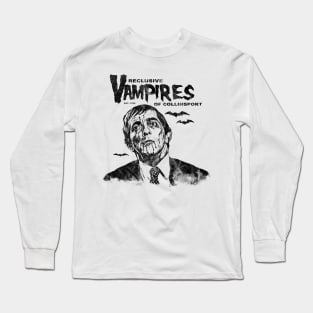 Reclusive Vampires of Collinsport Long Sleeve T-Shirt